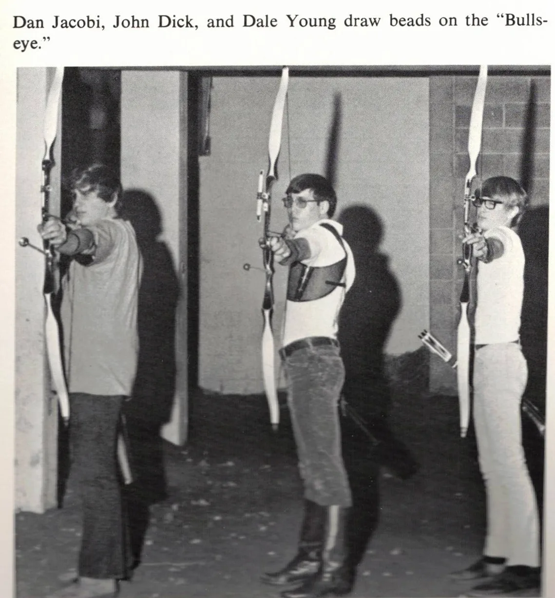 Dick Jacobi; Dan John; Dale Young